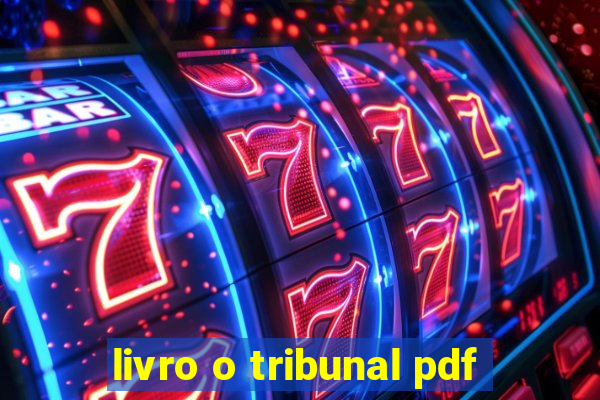 livro o tribunal pdf